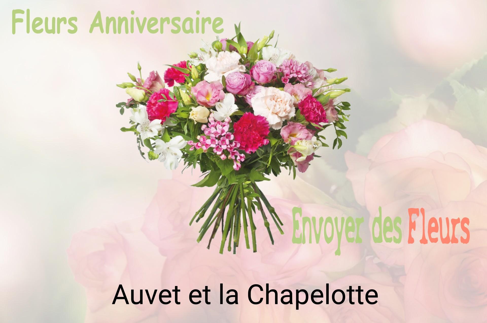 Bouquet de fleurs d’anniversaire livré à Auvet-et-la-Chapelotte